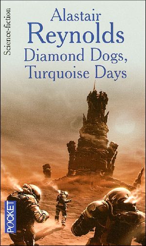 [Revelation Space 01] • Diamond Dogs, Turquoise Days